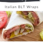 Italian BLT Wraps Pin