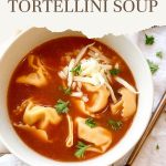 Easy Tortellini Soup Pin