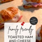Pinterest Pin for Mini Ham and Cheese Croissant Sandwiches