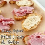 Pinterest Pin for Mini Ham and Cheese Croissant Sandwiches