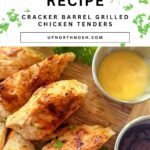 Copycat Cracker Barrel Grilled Chicken Tenders Pinterest Pin