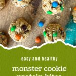 Pinterest Pin for Monster Cookie Protein Balls