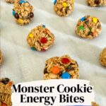Pinterest Pin for Monster Cookie Protein Balls